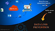 How to create a custom policy for Data Loss Prevention in Microsoft 365