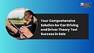 Your Comprehensive Solution for Car Driving and Driver Theory Test Success in Sale
