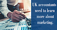 UK accountants need to learn more about marketing