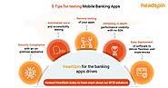Tips for Testing Mobile Banking App