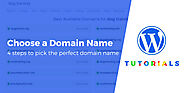 How to Choose a Domain Name: 4 Simple Steps to Pick the Perfect Name