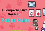 A Comprehensive Guide to Poker Rules - How to Play and Win