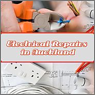 Tips To Help You With Electrical Repairs In Auckland