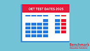 OET Test Dates 2025: Plan Ahead with Our Country-Wise Guide