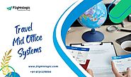 Mid Office Systems | Travel CRM System