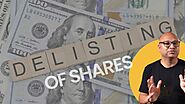 What Is Delisting of Shares & What Happens After This...?