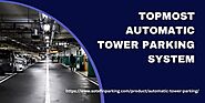 Topmost Automatic Tower Parking System