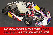 Do Go-Karts Have Titles? (Registration And Ownership)