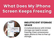 What Does My iPhone Screen Keeps Freezing?