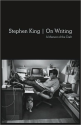 The Adverb Is Not Your Friend: Stephen King on Simplicity of Style