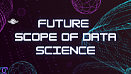 Future Scope of Data Science