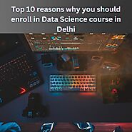 Stream episode Top 10 Reasons why you should choose Data Science Course in Delhi by Datascienceacademywork podcast | ...