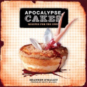 Apocalypse Cakes Book