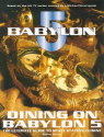 Dining on Babylon 5: The Ultimate Guide to Space Station Cuisine