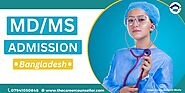 MD MS Admission in Bangladesh