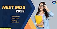 NEET MDS Admission in India 2023: Courses, Fees and Colleges