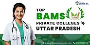 Top BAMS Private Colleges in Uttar Pradesh