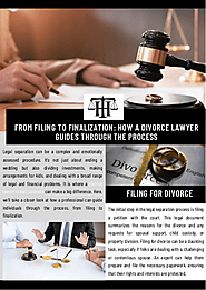 From Filing to Finalization: How a Divorce Lawyer Guides through the Process