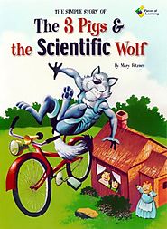 Simple Story of the 3 Pigs and the Scientific Wolf