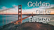 The Golden Gate Bridge for Kids: Famous Landmarks for Children - FreeSchool