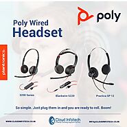 Wired and Wireless Poly Headset- Cloud Infotech