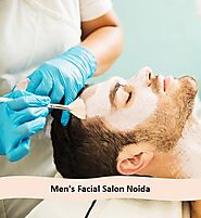 Men's Facial Salon Sector 62 Noida | Facial Treatment for Men