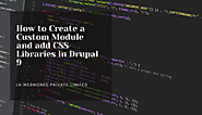 Create a Custom Module and add CSS Libraries in Drupal – Article Block