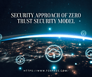 Security Approach of Zero Trust Security Model