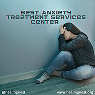 Best Anxiety Treatment Services Center - Healing Nest