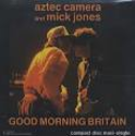 Good Morning Britain - Aztec Camera