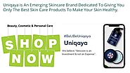 Buy Online At Uniqaya For Natural Skin Care, Beauty Products