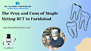 Website at https://techplanet.today/post/the-pros-and-cons-of-single-sitting-rct-in-faridabad