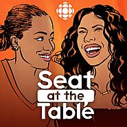 Seat at the Table | CBC Podcasts | CBC Listen