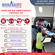 Book Aeromed Air Ambulance Service In Kolkata - Good For The Patient Transfer