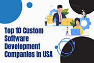 Find Out Top custom Software Development Companies in the USA