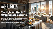 Seamless Corporate Catering in Houston: Let Us Handle the Details