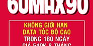 Đăng Ký Gói 6UMAX90 Viettel (UMAX90 6 Tháng) giá 540k - Dịch vụ 4G Viettel