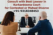 Best Divorce Lawyers in Karkardooma Court l +91-9318348453