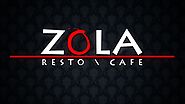 Zola Resto Cafe