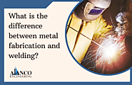 What is the difference between metal fabrication and welding?