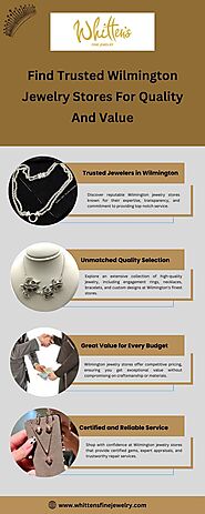 Find Trusted Wilmington Jewelry Stores For Quality And Value