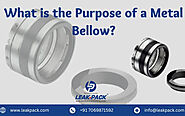 What is the Purpose of a Metal Bellow?