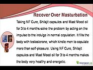 How To Recover From Weakness Of Over Masturbation Fast And Naturally?