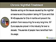 Herbal Treatment For Chronic Nightfall And Weakness Problem