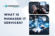 What is managed IT services?