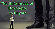 Unfairness of Developers to Buyer