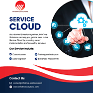 Salesforce Service Cloud Implementation and Customization Services: InfoDrive Solutions