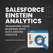 Salesforce Einstein Analytics, Features, Integrations, and Customization Services