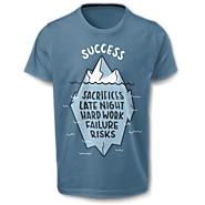 Success Iceberg | Inspirational T-shirt