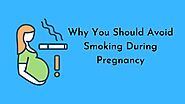 Effects of Smoking on a Pregnant Mother